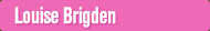 Designer: louise-brigden louise-brigden