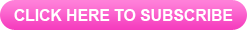 Click Here to subscribe