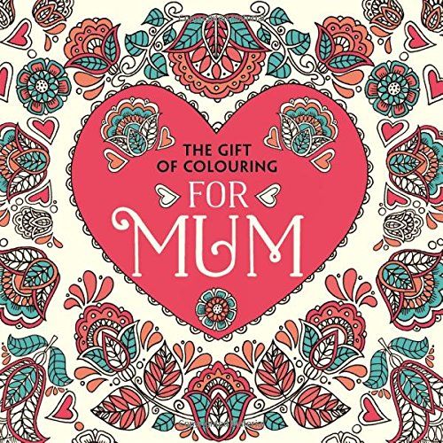 The Gift of Colouring For Mum Artwork
