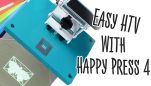 Easy HTV with Happy Press 4 Template