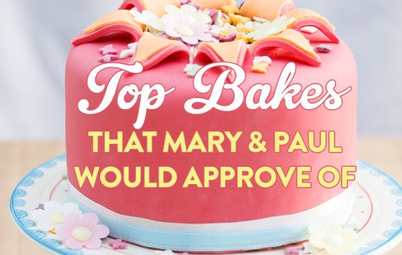 Top Bakes That Mary & Paul Would Approve Of