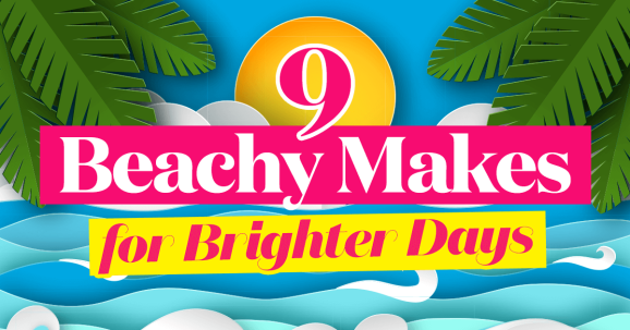 9 Beachy Makes for Brighter Days