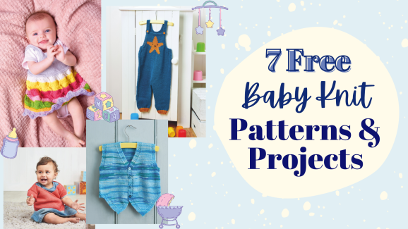 7 Free Baby Knit Patterns And Projects