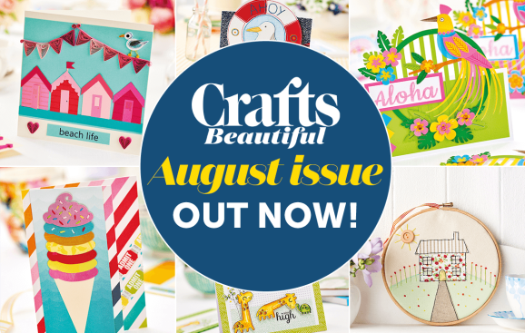 Crafts Beautiful August Issue Out Now
