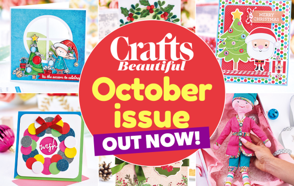 Crafts Beautiful October Issue Out Now