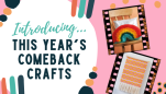 Introducing This Year’s Comeback Crafts