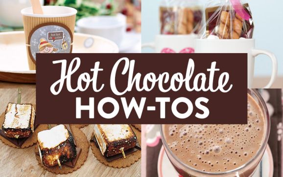 Hot Chocolate How-Tos