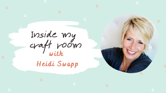 Inside My Craft Room… with Heidi Swapp