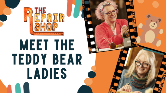 Get To Know The Repair Shop’s Teddy Bear Ladies