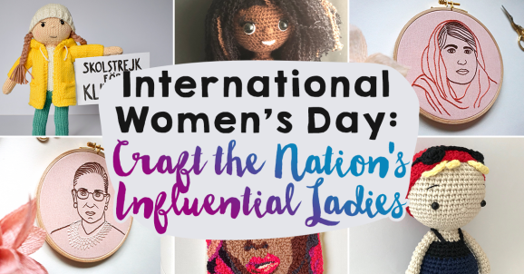 Craft the Nation’s Most Inspiring Women