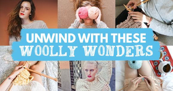 Unwind With These Woolly Wonders