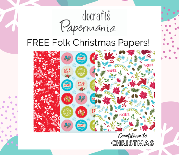 Countdown to Christmas: docrafts Papermania Folk Christmas Papers