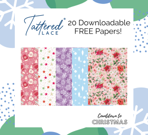 Countdown to Christmas: 20 Tattered Lace Printable Papers