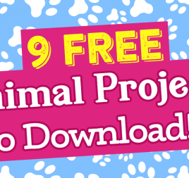 9 FREE Animal Projects to Download! 9 FREE Animal Projects to Download!