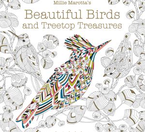 Millie Marotta Beautiful Birds and Treetop Treasures Colouring Downloads