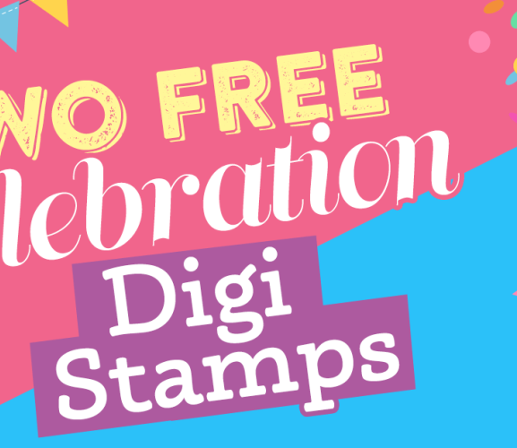 Two FREE Celebration Digi Stamps