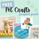 Free Pet Crafts Project Pack