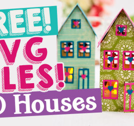 FREE SVG Files! 3-D Houses FREE SVG Files! 3-D Houses