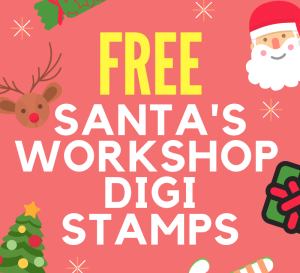 FREE Santa’s Workshop Christmas Digi Stamps