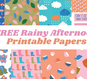 FREE Rainy Afternoon Printable Papers
