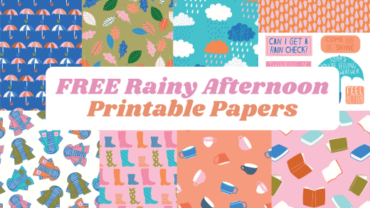 FREE Rainy Afternoon Printable Papers