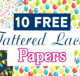 10 FREE Tattered Lace Celebration Papers 10 FREE Tattered Lace Celebration Papers