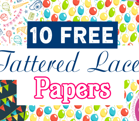 10 FREE Tattered Lace Celebration Papers