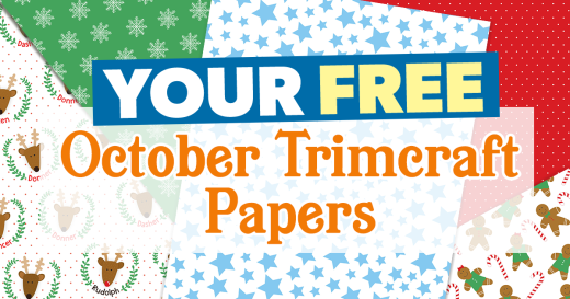 Your FREE October Trimcraft Papers