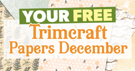 Your FREE December Trimcraft Papers