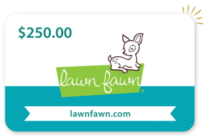 Win a $250 Lawn Fawn Gift Card