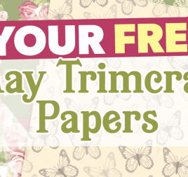 Your FREE May Trimcraft Papers Your FREE May Trimcraft Papers