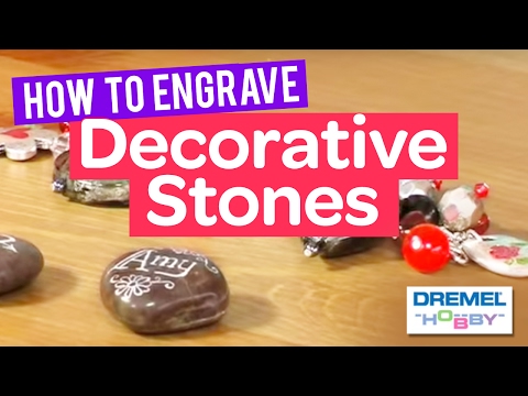 How to Engrave Decorative Stones