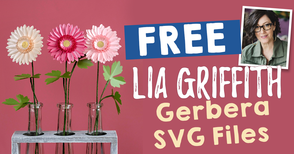 FREE Lia Griffith Gerbera SVG File