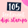 105 FREE Sentiment Digi Stamps